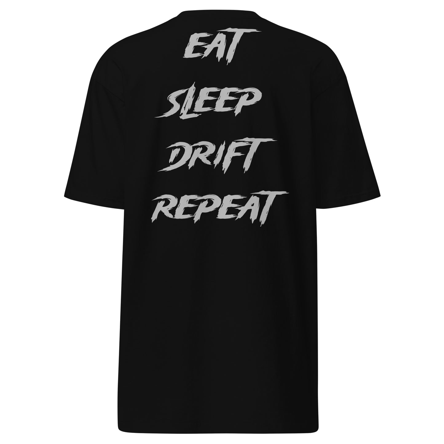 Eat Sleep Drift Repeat Silver