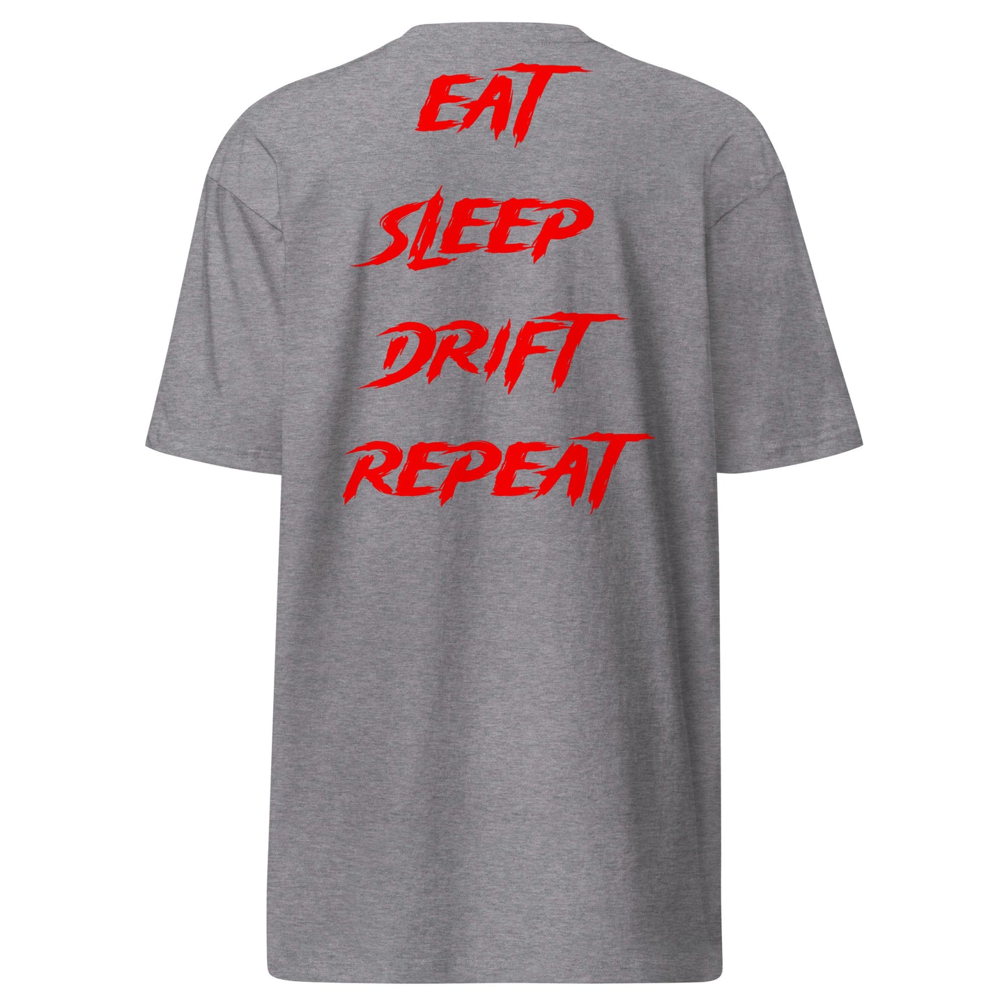 Eat Sleep Drift Repeat Red