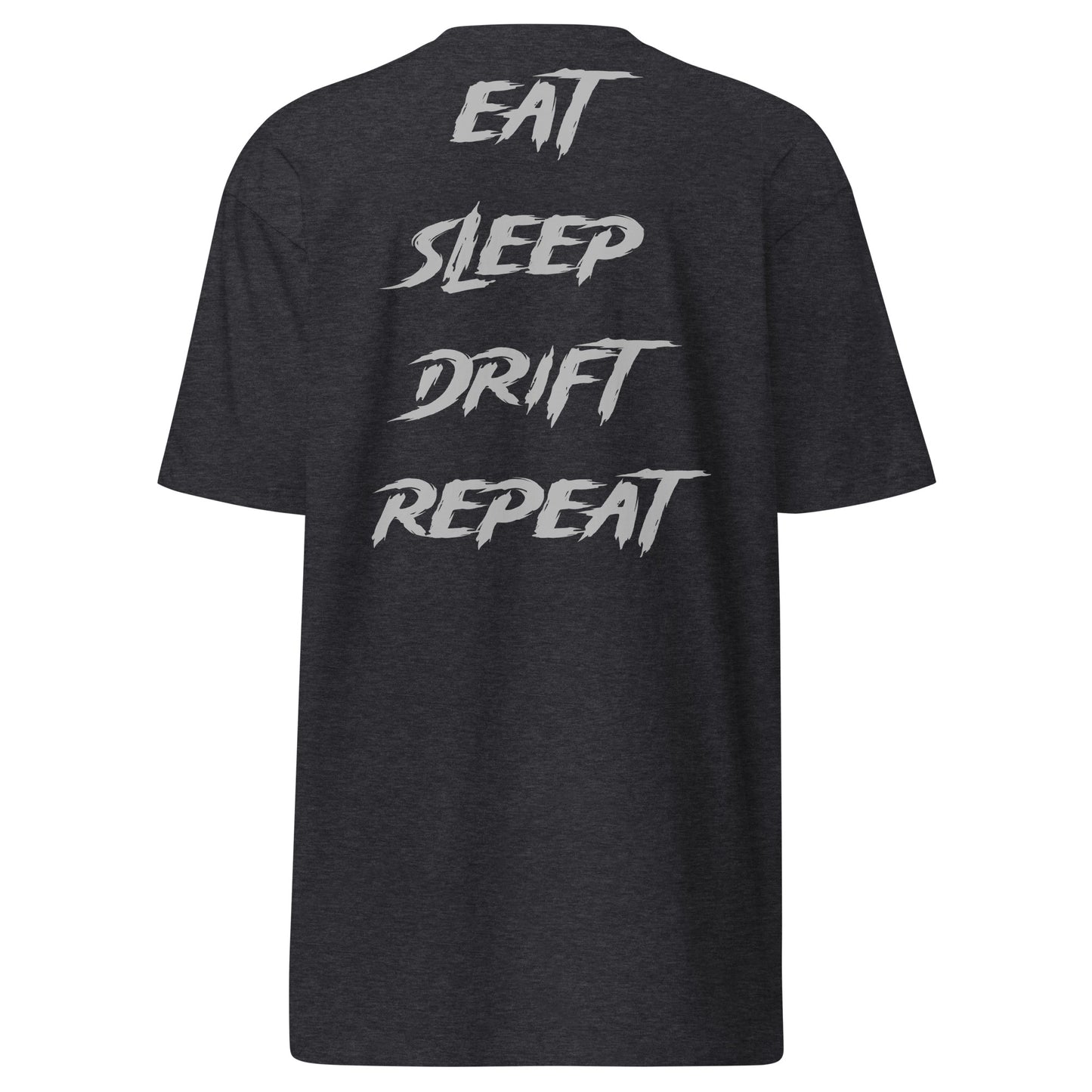 Eat Sleep Drift Repeat Silver