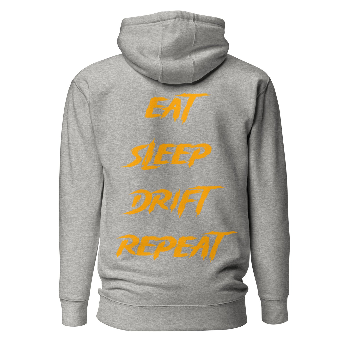 Eat Sleep Drift Repeat Orange