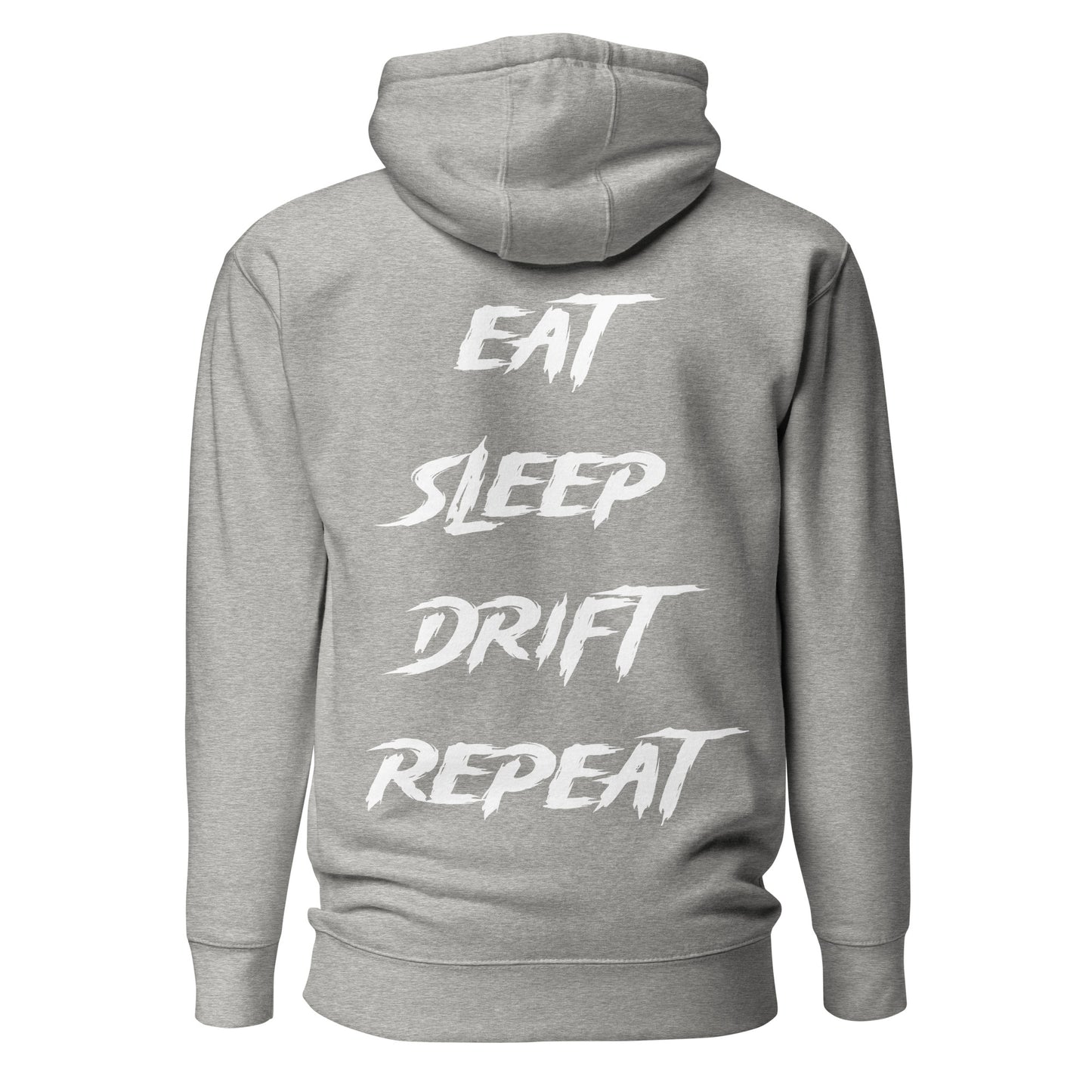 Eat Sleep Drift Repeat White