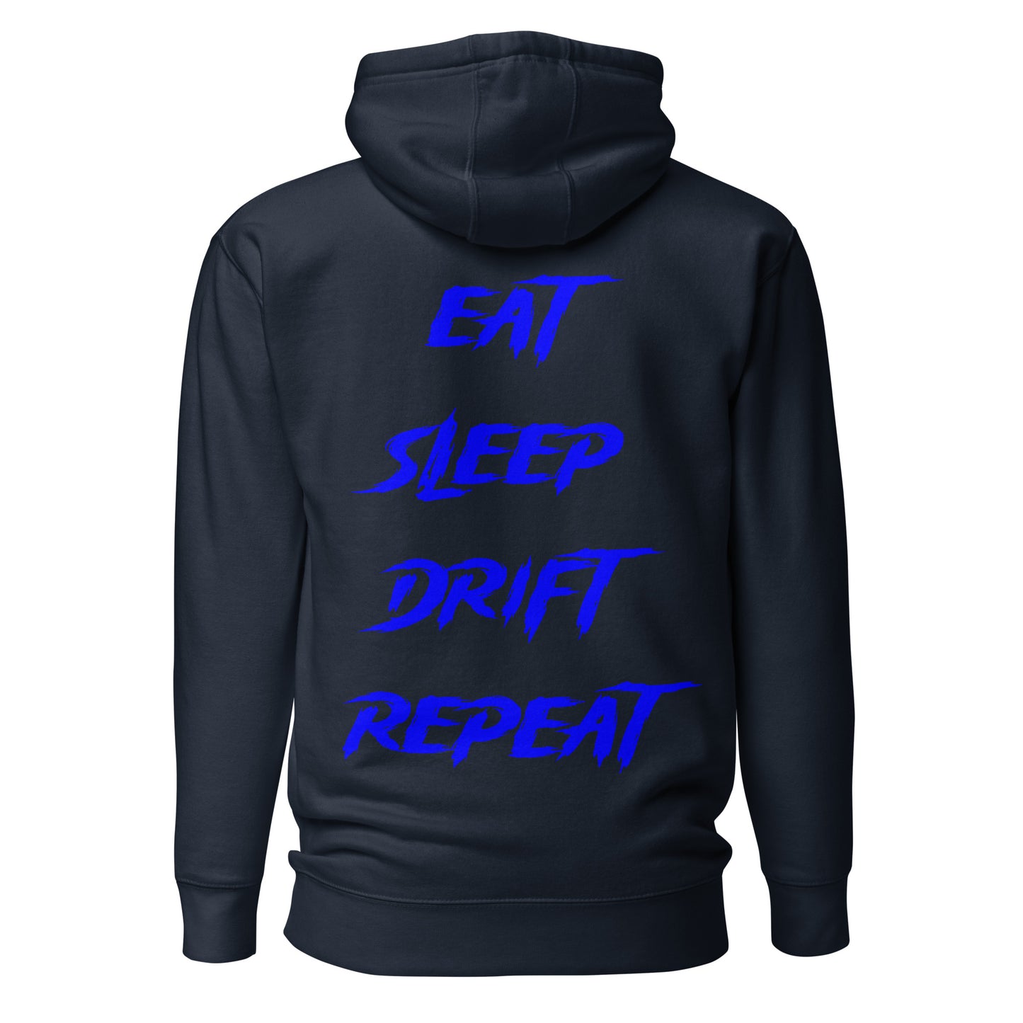 Eat Sleep Drift Repeat Blue