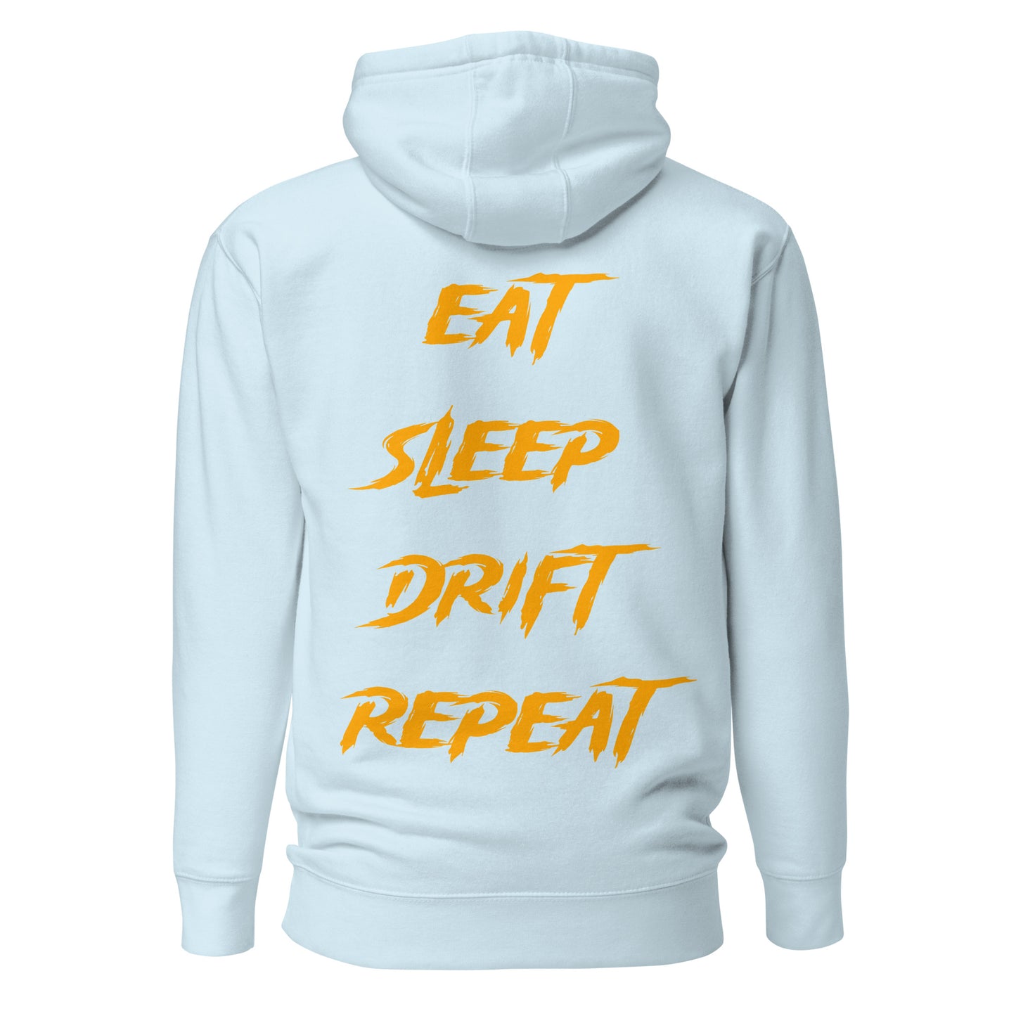 Eat Sleep Drift Repeat Orange
