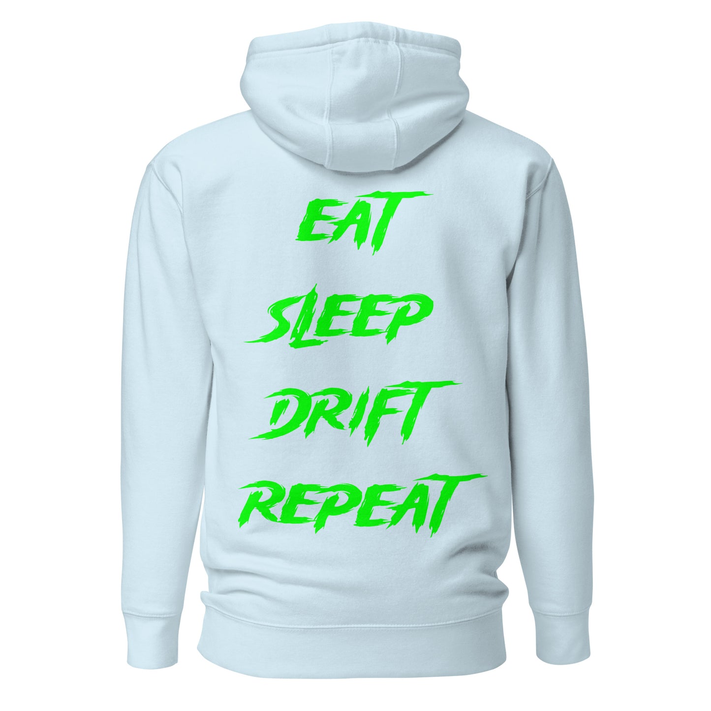 Eat Sleep Drift Repeat Green