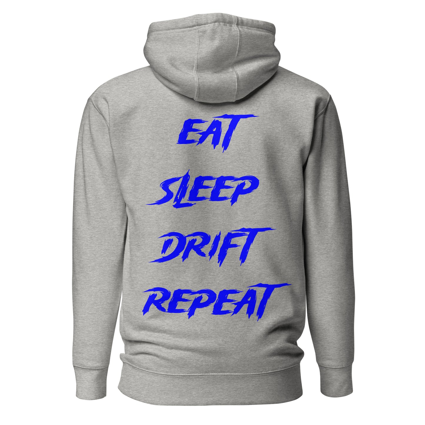 Eat Sleep Drift Repeat Blue