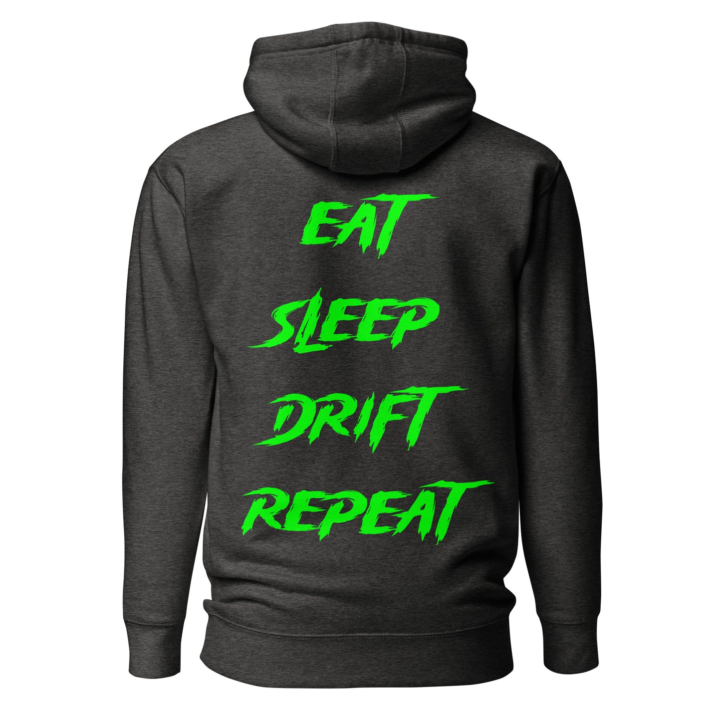 Eat Sleep Drift Repeat Green